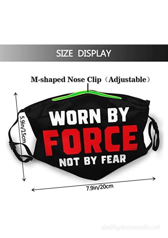 Worn by Force Not by Fear Outdoor Mask Protective 5-Layer Activated Carbon Filters Adult Men Women Bandana