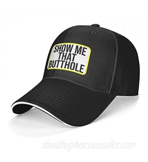 LGBTQ Rainbow Show Me That Butthole Baseball Cap  Stylish Casquette  Adjustable Dad Hat for Men Women Outdoor Activities